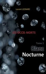 Blanc nocturne - Leonard Laurent