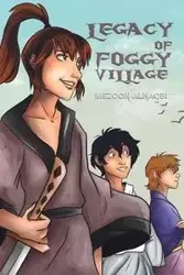 Legacy of Foggy Village - Alnaqbi Mezoon