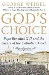 God's Choice - George Weigel
