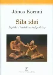 Siła idei - Kornai Janos