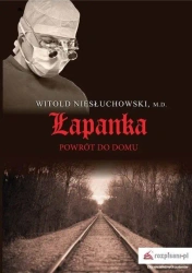 Łapanka. Powrót do domu - Witold Niesłuchowski