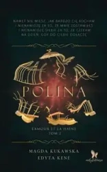Polina - Magda Kukawska, Edyta Kene