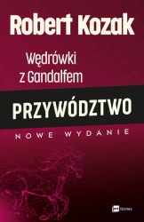 eBook Wędrowki z Gandalfem. Przywództwo - Robert Kozak epub mobi