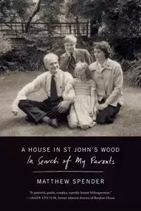 A House in St. John's Wood - Matthew Spender