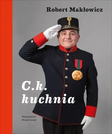 C.k. kuchnia - Robert Makłowicz