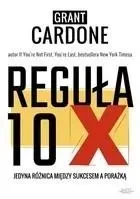 Reguła 10X - Grant Cardone