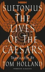 The Lives of the Caesars - Suetonius