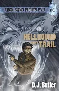 Hellhound on My Trail - Butler D. J.