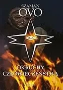 Okruchy człowieczeństwa - Szaman Ovo