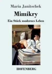 Mimikry - Maria Janitschek