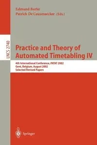 Practice and Theory of Automated Timetabling IV - Burke Edmund
