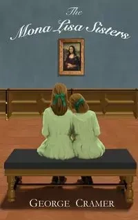 The Mona Lisa Sisters - George Cramer