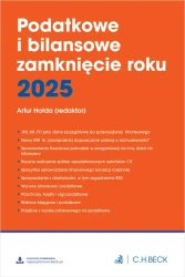 Podatkowe i bilansowe zamknięcie roku 2025 + wzory do pobrania - praca zbiorowa
