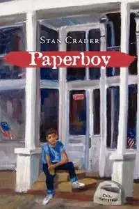 Paperboy - Stan Crader