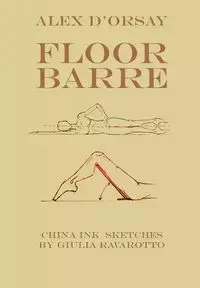 Floor Barre - Alex d'Orsay