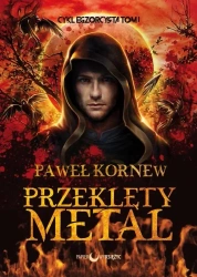 Egzorcysta T.1 Przeklęty metal - Rafał Dębski