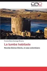 La tumba habitada - Elena Goenaga Olivares Francia