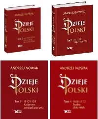 Dzieje Polski. Pakiet. Tom 1-4. Andrzej Nowak - Andrzej Nowak