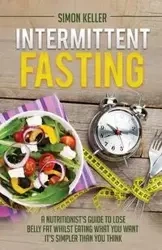 Intermittent Fasting - Simon Keller