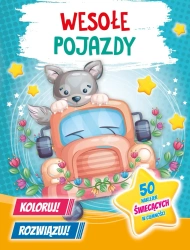 Koloruj! Rozwiązuj! 50 naklejek świecących w ciemności. Wesołe pojazdy - Praca zbiorowa