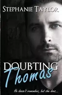 Doubting Thomas - Taylor Stephanie