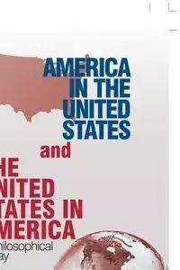 America in the United States and the United States in America - Gabriel Moran