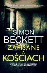 Zapisane w kościach - Simon Beckett