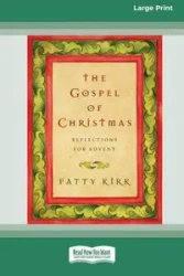 The Gospel of Christmas - Kirk Patty