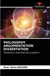 PHILOSOPHY ARGUMENTATION DISSERTATION - Marie BAYAMA Paul-