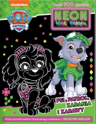 Psi Patrol. Neon. Moc koloru. Zadania i zabawy - praca zbiorowa