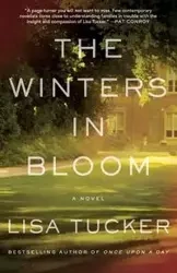 The Winters in Bloom - Lisa Tucker