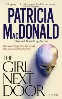 GIRL NEXT DOOR - PATRICIA MACDONALD