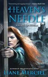 Heaven's Needle - Liane Merciel