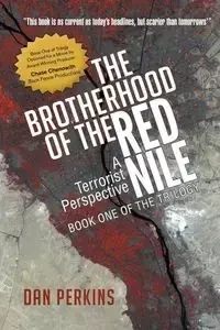 The Brotherhood of the Red Nile - Dan Perkins