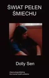 ŚWIAT PEŁEN ŚMIECHU - Dolly Sen