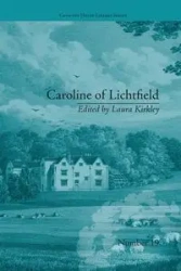 Caroline of Lichtfield - Laura Kirkley