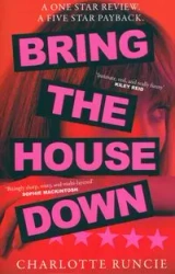 Bring the House Down - Charlotte Runcie
