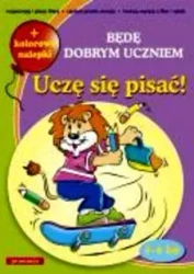 Będę dobrym uczniem - uczę się pisać SIEDMIORÓG - Iwona Gawryś