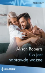 eBook Co jest naprawdę ważne - Alison Roberts mobi epub