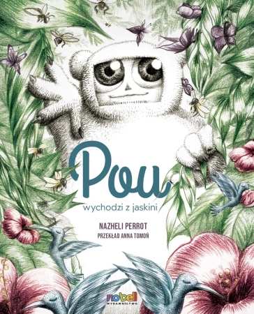 Pou wychodzi z jaskini - Nazheli Perrot