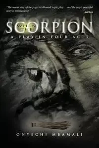 When the Scorpion - Mbamali Onyechi