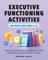 Executive Functioning Activities - Rose Melissa