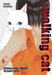 The Walking Cat. Apokalipsa zombie oczami kota. Tom 2 - Tomo Kitaoka