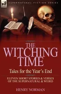The Witching Time - Norman Henry