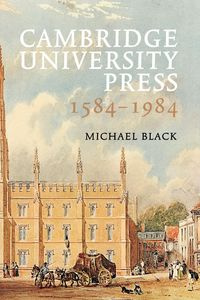 Cambridge University Press 1584 1984 - Michael Black