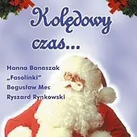 Kolędowy czas - praca zbiorowa