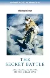 The secret battle - Michael Roper