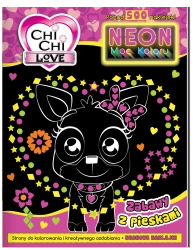 Chi Chi Love. Neon. Moc koloru - praca zbiorowa