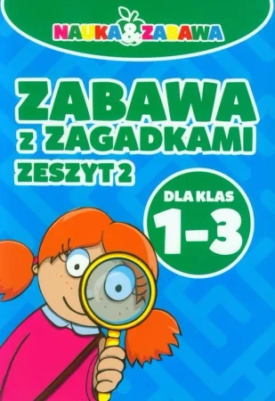 Zabawa z zagadkami - zeszyt 2 Kl. 1-3 DAMIDOS - praca zbiorowa