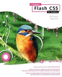 Foundation Flash CS5 for Designers - Tom Green